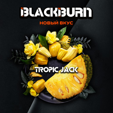 BlackBurn (100g) Tropic Jack